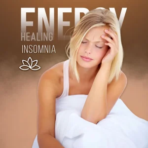 Energy Healing for Insomnia